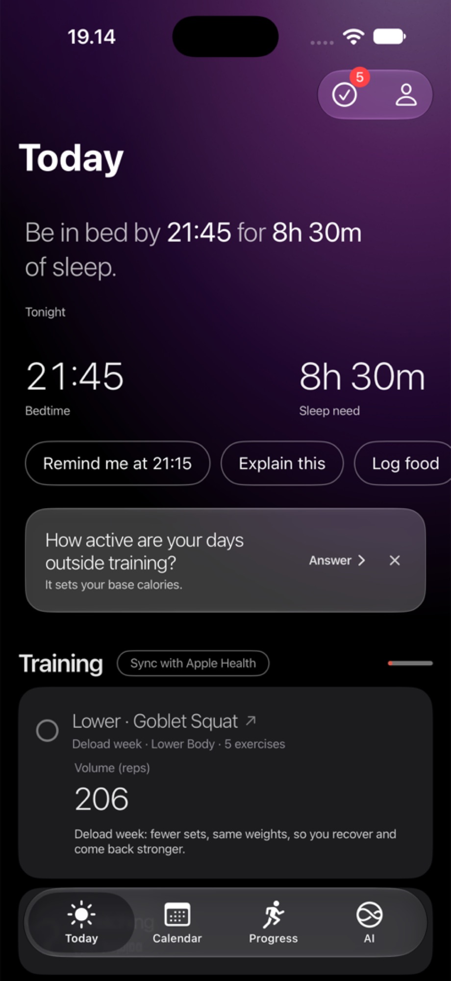 Power's Today screen in the evening: be in bed by 21:45 for 8 hours 30 minutes of sleep